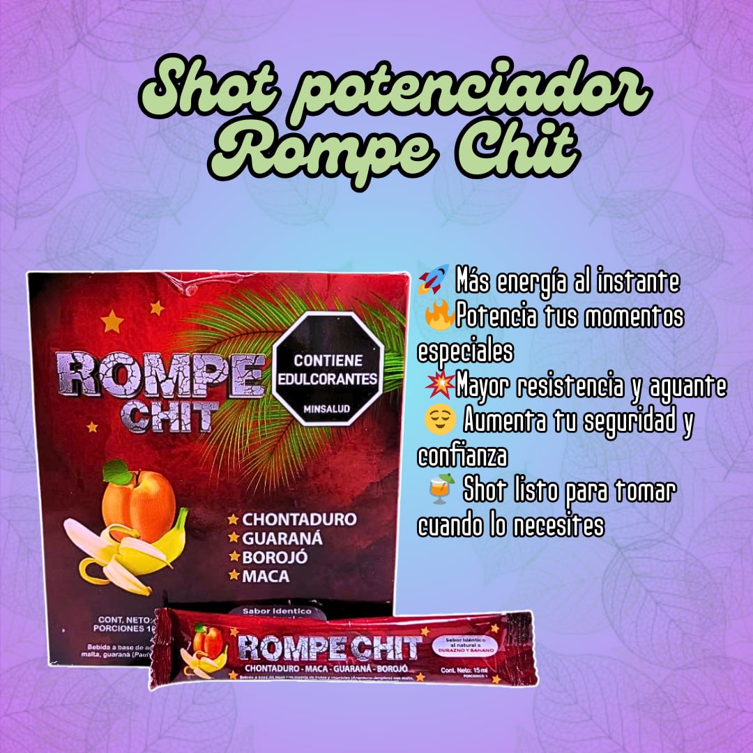 Shot Potenciador Rompe Chit